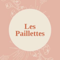 Les paillettes